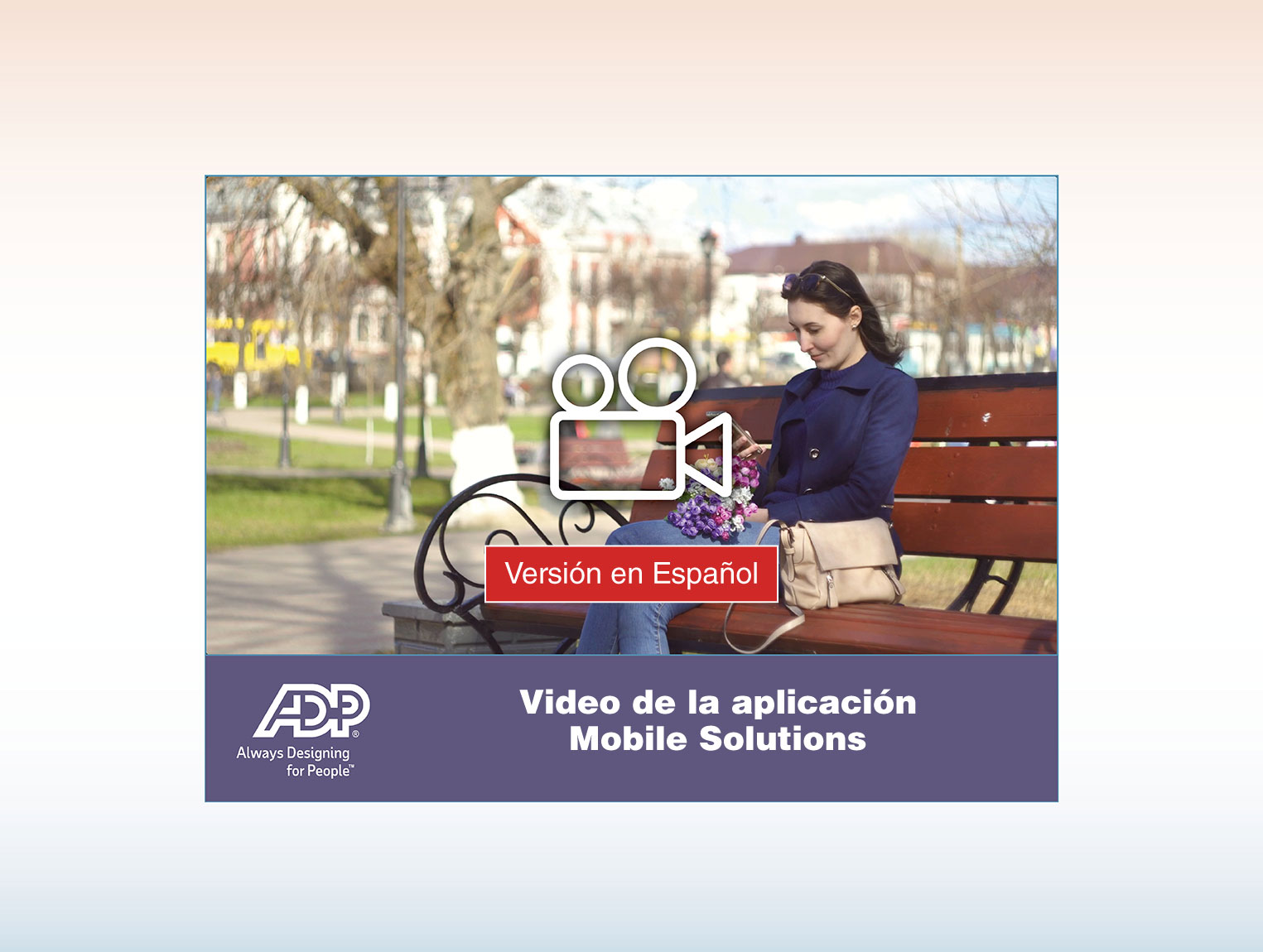 ADP Mobile App Video – Spanish