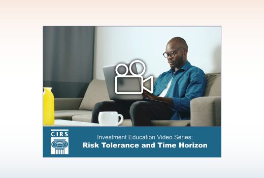 CIRS Risk Tolerance Video